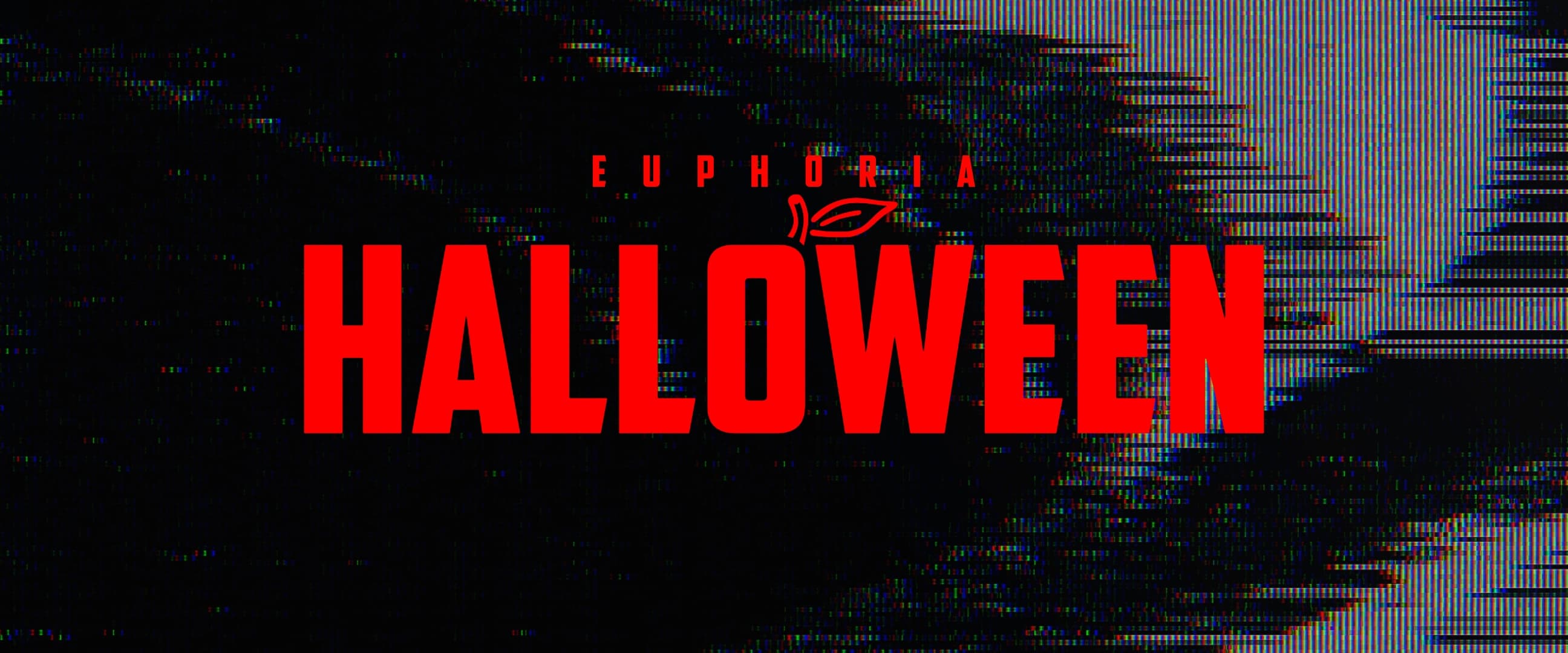 Euphoria Halloween